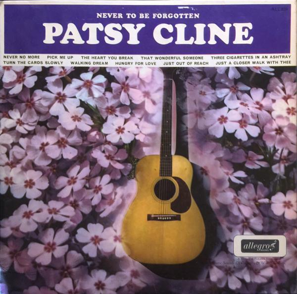Patsy Cline - Never To Be Forgotten