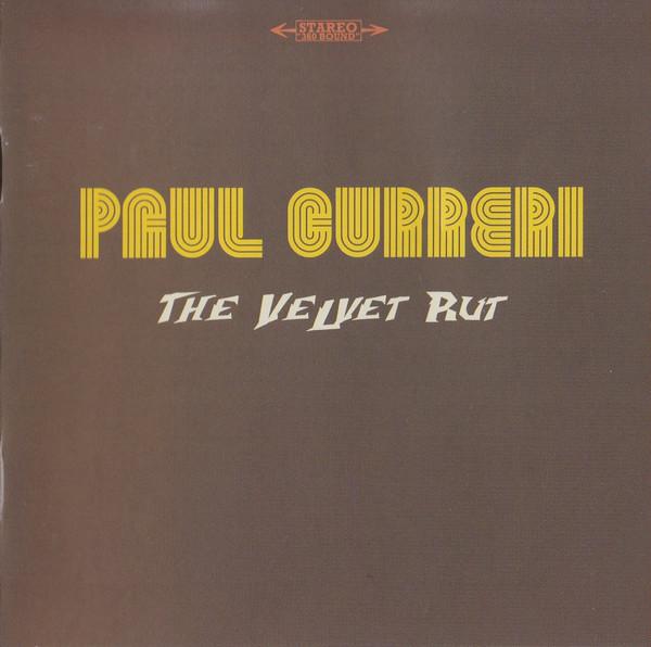 Paul Curreri - The Velvet Rut