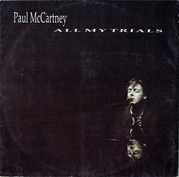 Paul McCartney - All My Trials