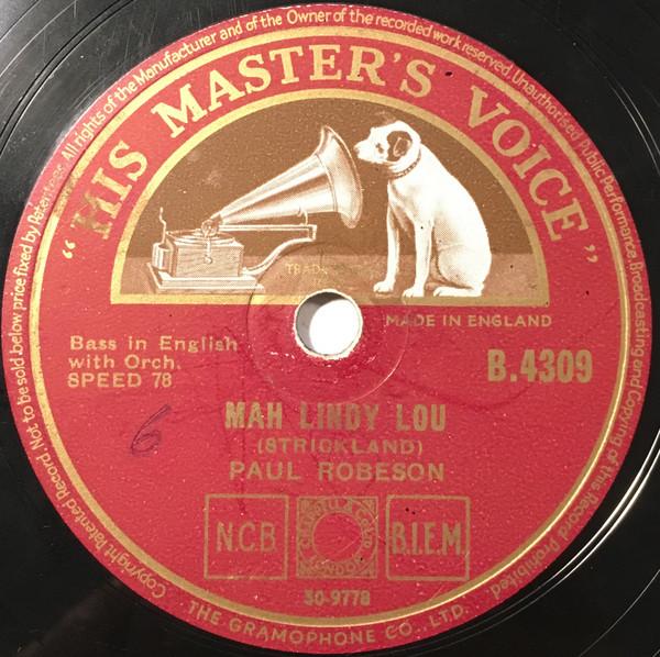 Paul Robeson - Mah Lindy Lou / Ma Curly-Headed Baby