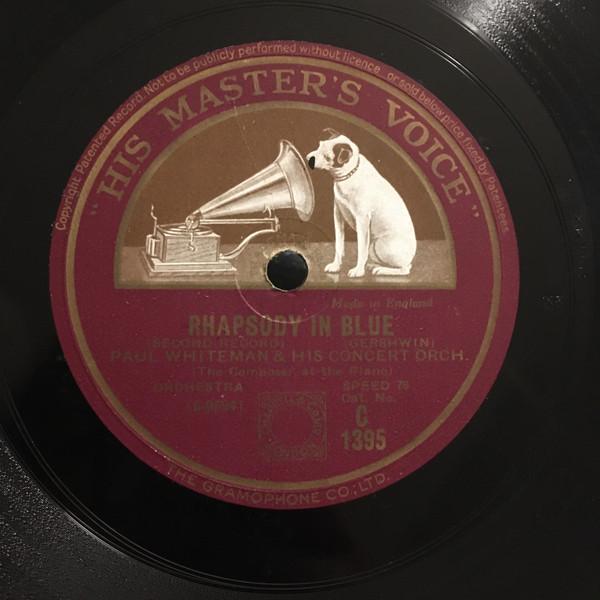 Paul Whiteman & His Concert Orchestra - Rhapsody In Blue