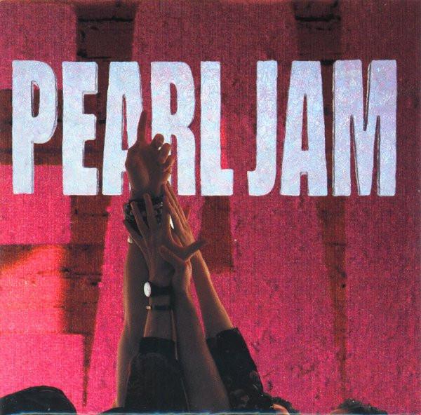 Pearl Jam - Ten