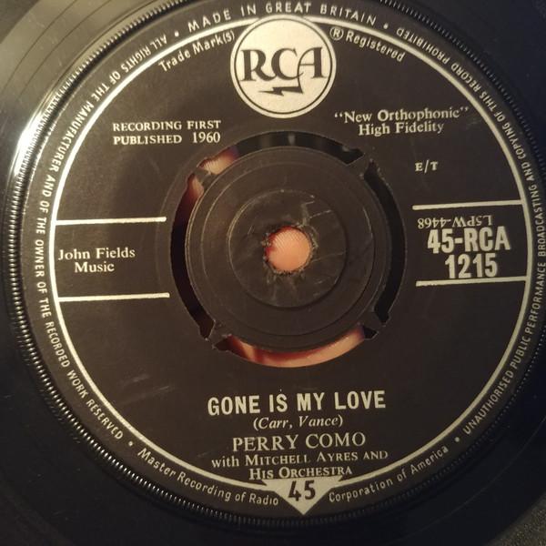Perry Como - Gone Is My Love