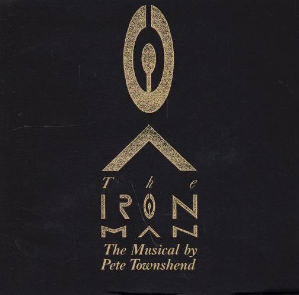 Pete Townshend - The Iron Man (The Musical By Pete Townshend)