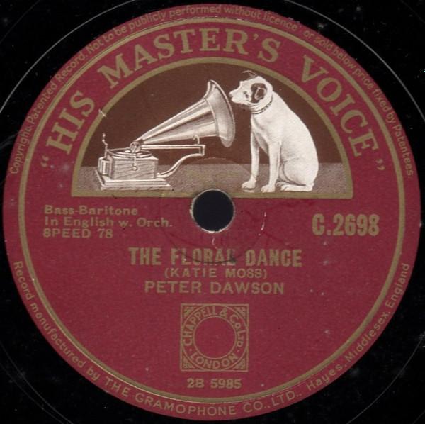 Peter Dawson - The Floral Dance / The Lute Player