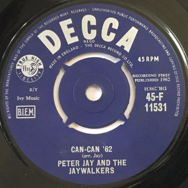 Peter Jay And The Jaywalkers - Can-Can '62