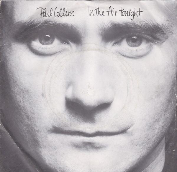 Phil Collins - In The Air Tonight