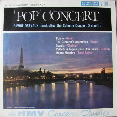 Pierre Dervaux (2), L'Orchestre De L'Association Des Concerts Colonne - "Pop" Concert