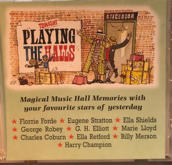  - Playing The Halls - Magical Music Hall Memories With Your Favourite Stars Of Yesteryear