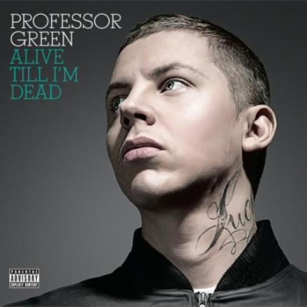 Professor Green - Alive Till I'm Dead