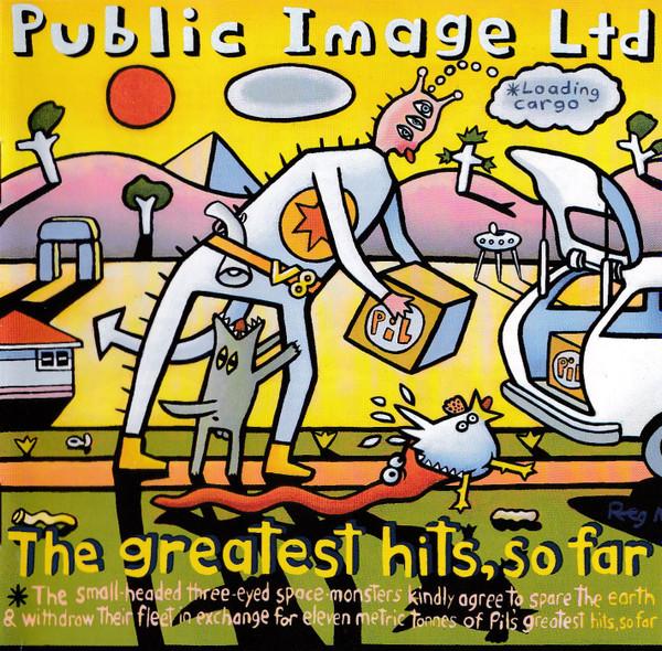 Public Image Limited - The Greatest Hits, So Far