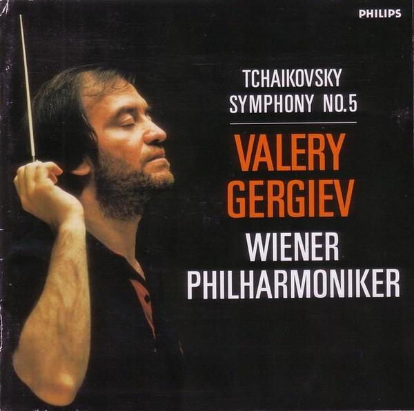 Pyotr Ilyich Tchaikovsky, Wiener Philharmoniker, Valery Gergiev - Symphony No. 5