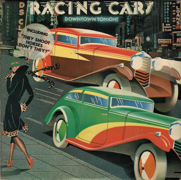 Racing Cars - Downtown Tonight