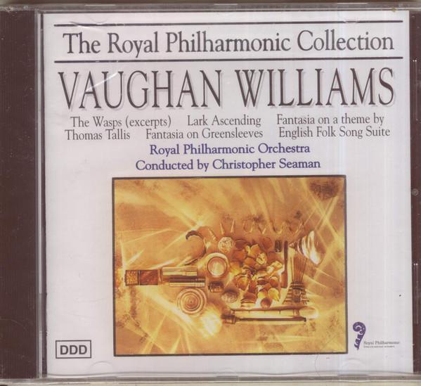 Ralph Vaughan Williams, The Royal Philharmonic Orchestra, Christopher Seaman - Vaughan Williams