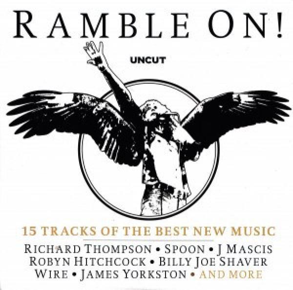  - Ramble On! (15 Tracks Of The Best New Music)