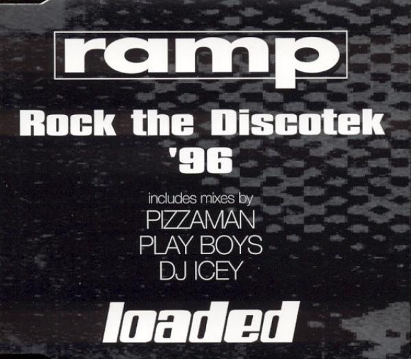 Ramp - Rock The Discotek '96