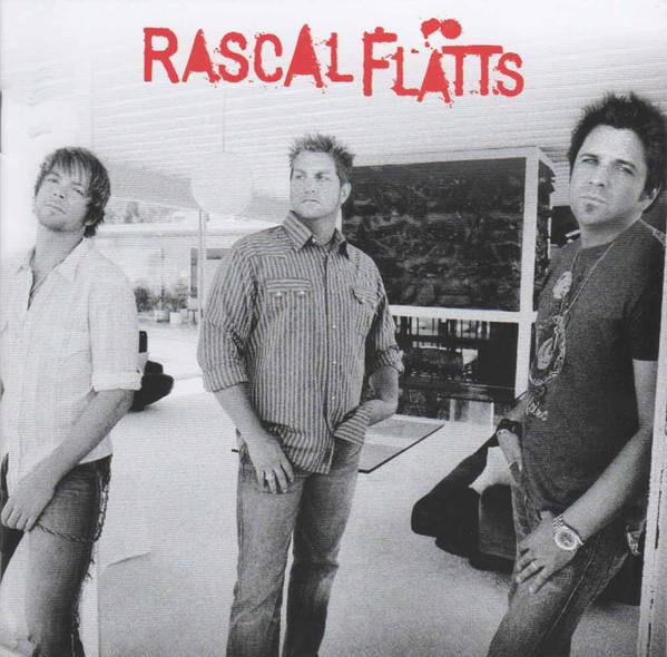 Rascal Flatts - Rascal Flatts