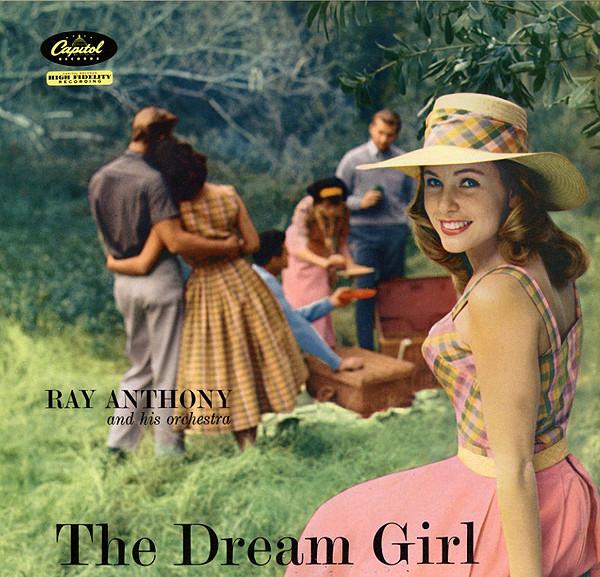 Ray Anthony & His Orchestra - The Dream Girl