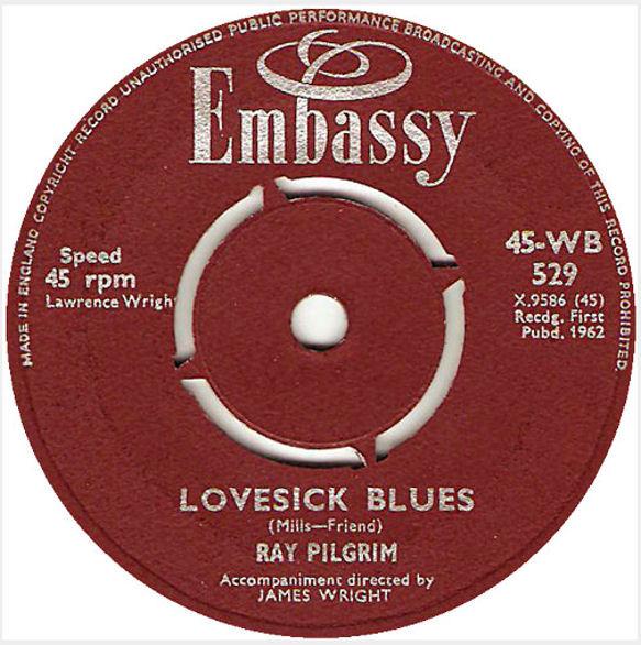 Ray Pilgrim - Lovesick Blues / Let's Dance