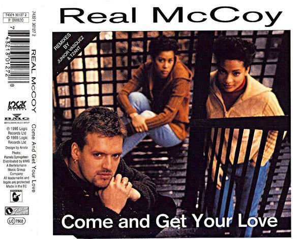 Real McCoy - Come And Get Your Love