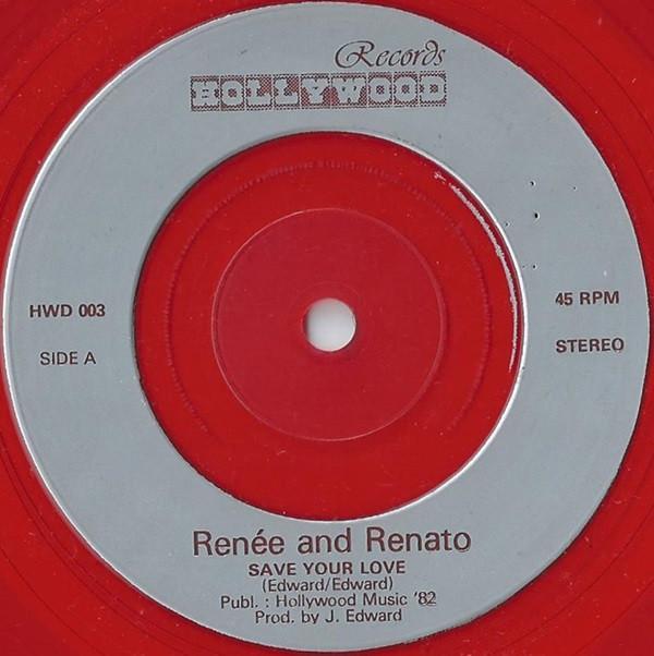 Renée & Renato - Save Your Love
