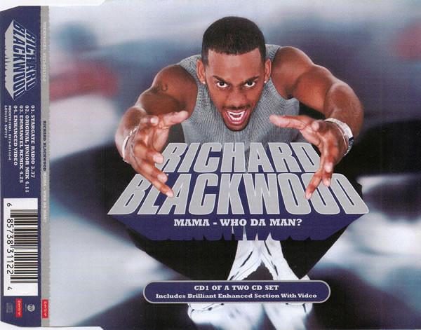 Richard Blackwood - Mama - Who Da Man?