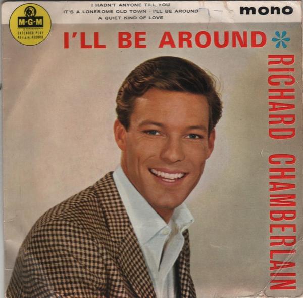 Richard Chamberlain - I'll Be Around