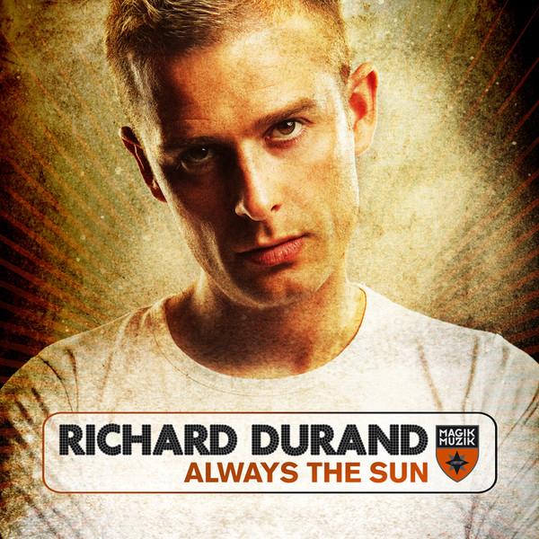 Richard Durand - Always The Sun