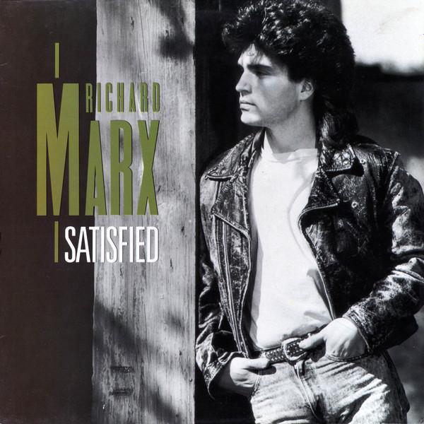 Richard Marx - Satisfied