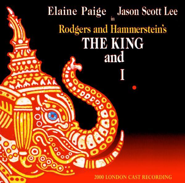 Richard Rodgers, Oscar Hammerstein II, Elaine Paige, Jason Scott Lee - The King And I (2000 London Cast Recording)