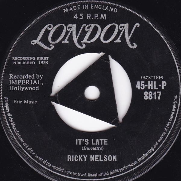 Ricky Nelson (2) - It's Late