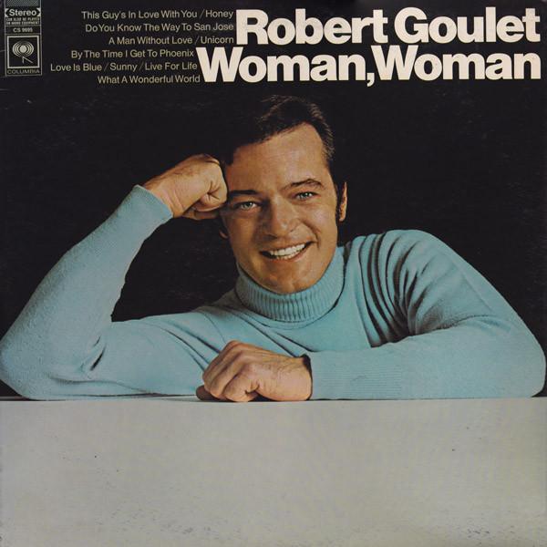 Robert Goulet - Woman, Woman