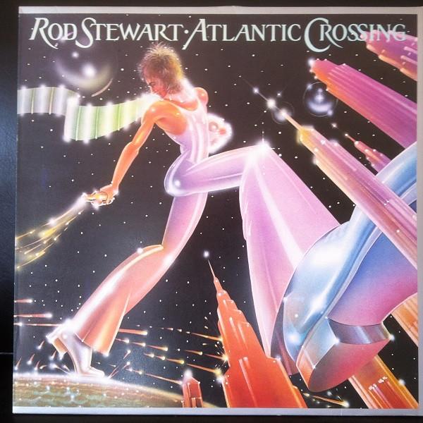 Rod Stewart - Atlantic Crossing