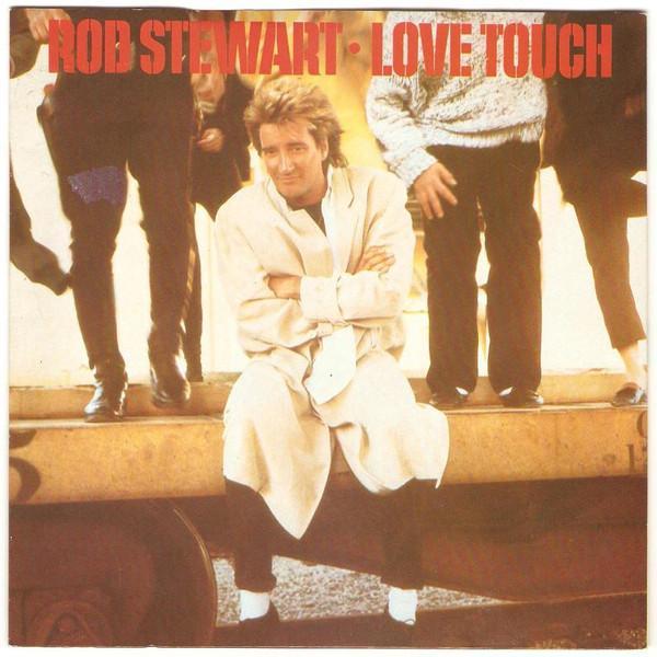 Rod Stewart - Love Touch
