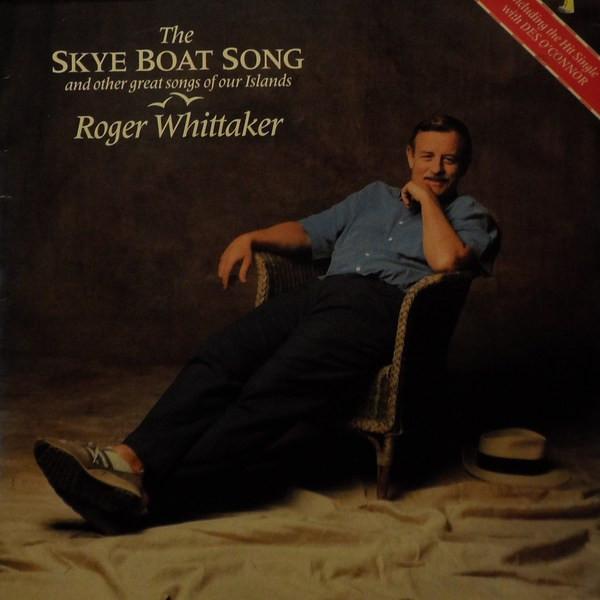 Roger Whittaker - The Skye Boat Song