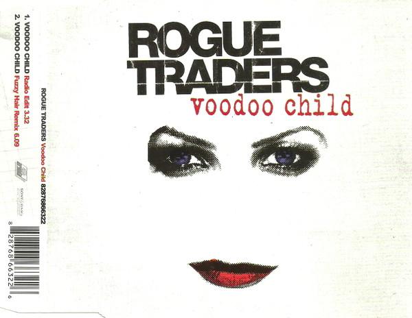 Rogue Traders - Voodoo Child