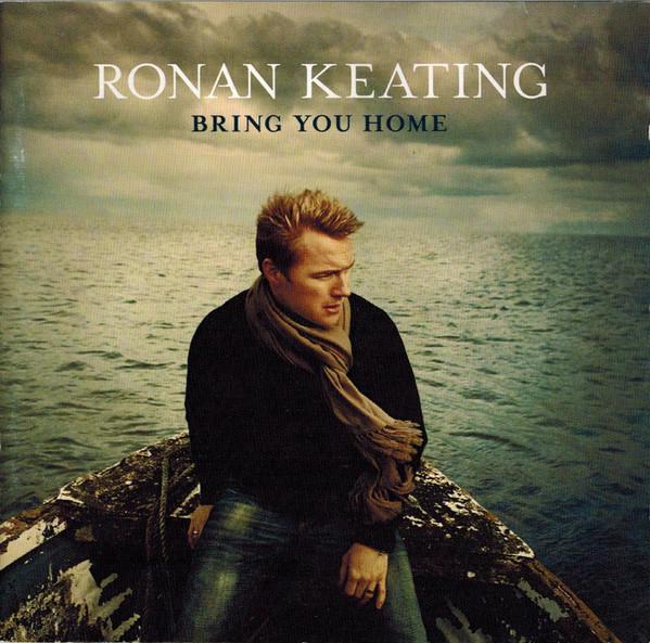 Ronan Keating - Bring You Home