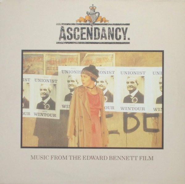 Ronnie Leahy - Ascendancy. (Music From The Edward Bennett Film)