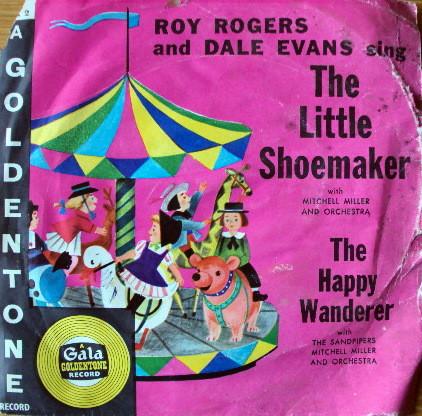 Roy Rogers And Dale Evans - The Little Shoemaker