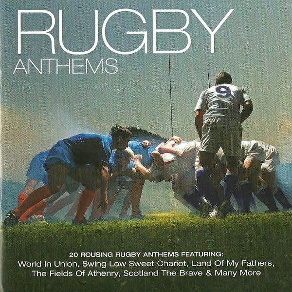  - Rugby Anthems