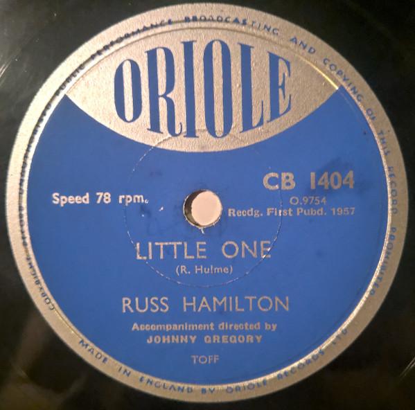 Russ Hamilton - Little One / I Had A Dream
