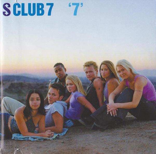 S Club 7 - '7'