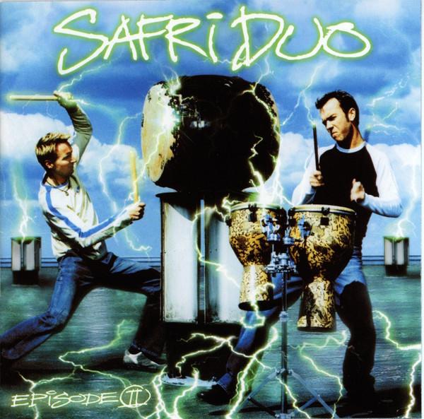 Safri Duo - Episode II
