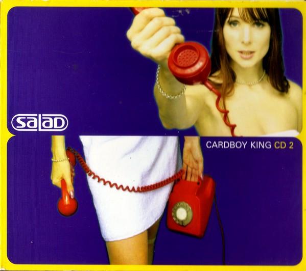 Salad - Cardboy King