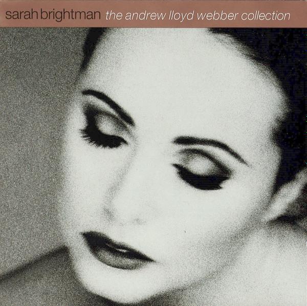 Sarah Brightman - The Andrew Lloyd Webber Collection