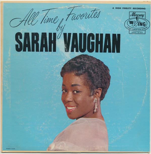 Sarah Vaughan - All Time Favorites By