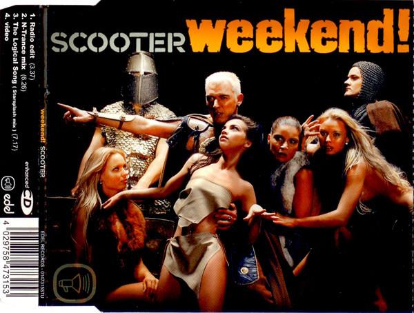 Scooter - Weekend!