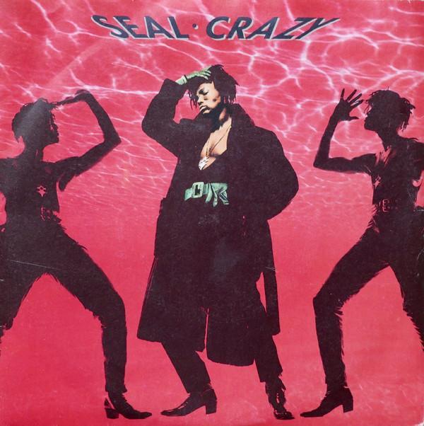 Seal - Crazy