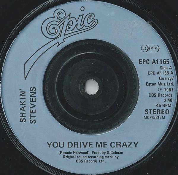 Shakin' Stevens - You Drive Me Crazy