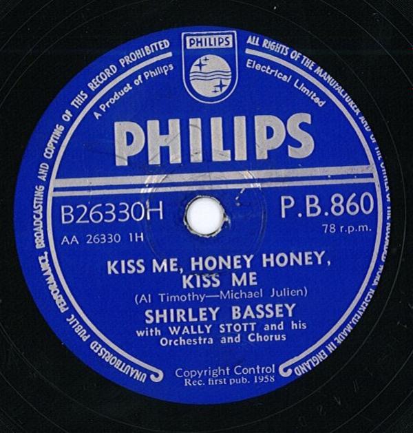 Shirley Bassey, Wally Stott And His Orchestra And Chorus - Kiss Me, Honey Honey, Kiss Me / There's Never Been A Night